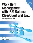 Work Item Management with IBM Rational ClearQuest and Jazz (eBook, ePUB)