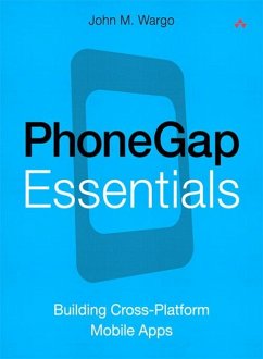 PhoneGap Essentials (eBook, PDF) - Wargo John M