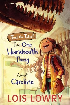 One Hundredth Thing About Caroline (eBook, ePUB) - Lowry, Lois