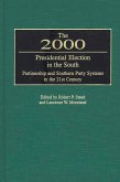 The 2000 Presidential Election in the South (eBook, PDF)