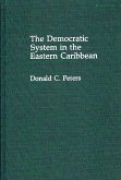 The Democratic System in the Eastern Caribbean (eBook, PDF)