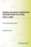 Books on Early American History and Culture, 1971-1980 (eBook, PDF)