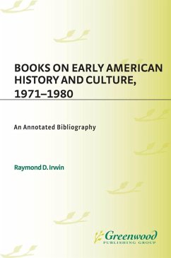 Cover Books on Early American History and Culture, 1971-1980 (eBook, PDF)