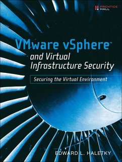VMware vSphere and Virtual Infrastructure Security (eBook, PDF) - Haletky, Edward