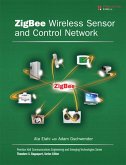 ZigBee Wireless Sensor and Control Network (eBook, PDF)