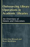 Outsourcing Library Operations in Academic Libraries (eBook, PDF)