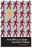 Free Will as an Open Scientific Problem (eBook, ePUB)