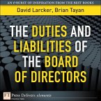 Duties and Liabilities of the Board of Directors, The (eBook, ePUB)