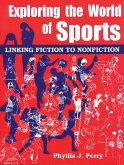 Exploring the World of Sports (eBook, PDF)