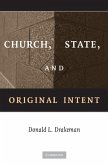 Church, State, and Original Intent (eBook, ePUB)