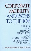 Corporate Mobility and Paths to the Top (eBook, PDF)