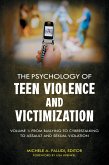 The Psychology of Teen Violence and Victimization (eBook, PDF)