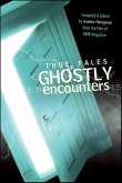 True Tales of Ghostly Encounters (eBook, ePUB)