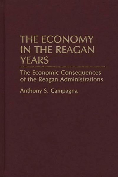 The Economy in the Reagan Years (eBook, PDF)