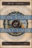 Sun Signs & Past Lives (eBook, ePUB) Sun Signs & Past Lives (eBook, ePUB)