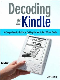 Decoding the Kindle (eBook, ePUB) - Cheshire, Jim