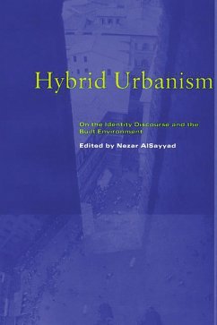 Hybrid Urbanism (eBook, PDF) - Alsayyad, Nezar