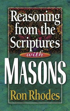 Reasoning from the Scriptures with Masons (eBook, PDF) - Ron Rhodes