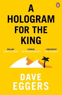 A Hologram for the King (eBook, ePUB) - Eggers, Dave