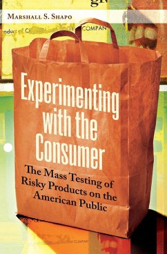 Experimenting with the Consumer (eBook, PDF) - Shapo, Marshall S.
