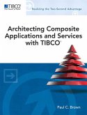 Architecting Composite Applications and Services with TIBCO (eBook, PDF)