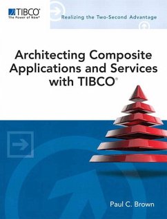 Architecting Composite Applications and Services with TIBCO (eBook, PDF) - Brown Paul C.