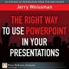 Right Way to Use PowerPoint in Your... - Bild 1