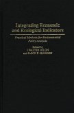 Integrating Economic and Ecological Indicators (eBook, PDF)