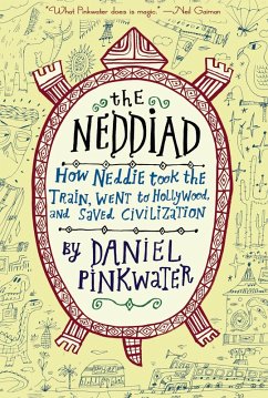 Neddiad (eBook, ePUB) - Pinkwater, Daniel