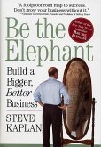 Be the Elephant (eBook, ePUB)