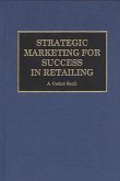 Strategic Marketing for Success in Retailing (eBook, PDF)