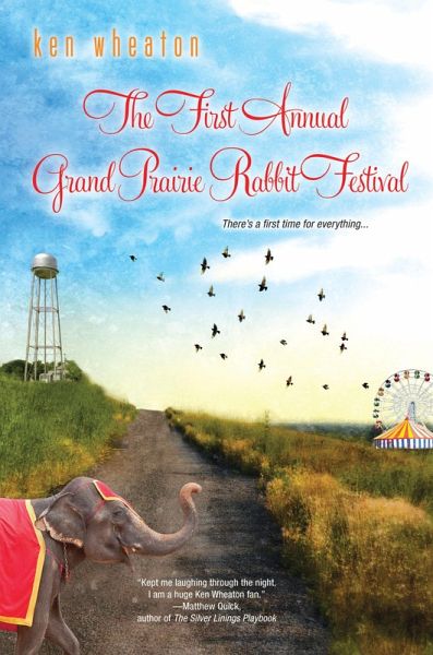First Annual Grand Prairie Rabbit Festival (eBook, ePUB)