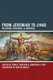 From Jeremiad to Jihad (eBook, ePUB)