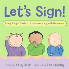 Let's Sign, Baby! (eBook, ePUB) - Ault, Kelly