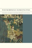 Polymorphous Domesticities (eBook, ePUB)