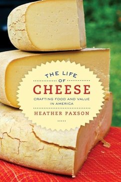 The Life of Cheese (eBook, ePUB) - Paxson, Heather