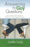 Answering the Guy Questions (eBook, ePUB)