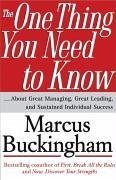 The One Thing You Need to Know (eBook, ePUB) - Buckingham, Marcus