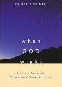 When God Winks (eBook, ePUB) - Rushnell, Squire