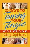 30 Days to Taming Your Tongue Workbook (eBook, PDF)