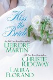 Kiss the Bride (eBook, ePUB)