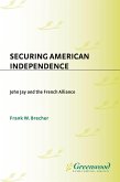 Securing American Independence (eBook, PDF)