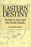 Eastern Destiny (eBook, PDF)