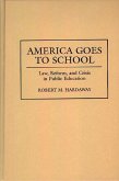 America Goes to School (eBook, PDF)