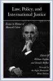 Law, Policy, and International Justice (eBook, PDF)