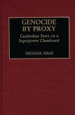 Genocide by Proxy (eBook, PDF)