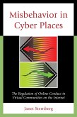 Misbehavior in Cyber Places (eBook, ePUB)