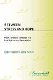 Between Stress and Hope (eBook, PDF)
