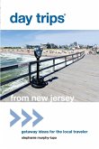 Day Trips® from New Jersey (eBook, ePUB) Day Trips® from New Jersey (eBook, ePUB)