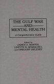 The Gulf War and Mental Health (eBook, PDF)